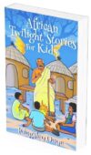 New African Twilight Stories For Kids